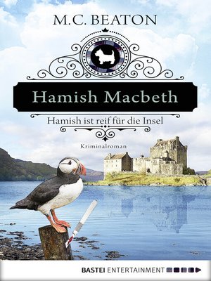 cover image of Hamish Macbeth ist reif für die Insel